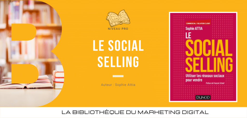 Le Social Selling, l'art de vendre sur les réseaux sociauc