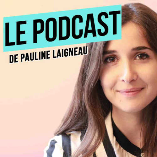 podcast de Pauline laigneau