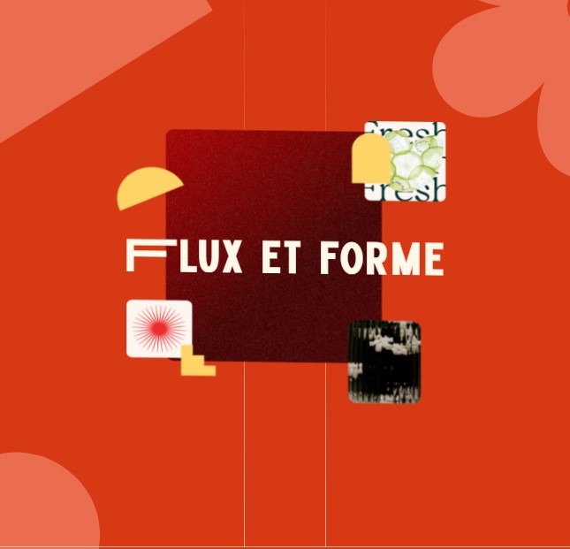 flux et forme